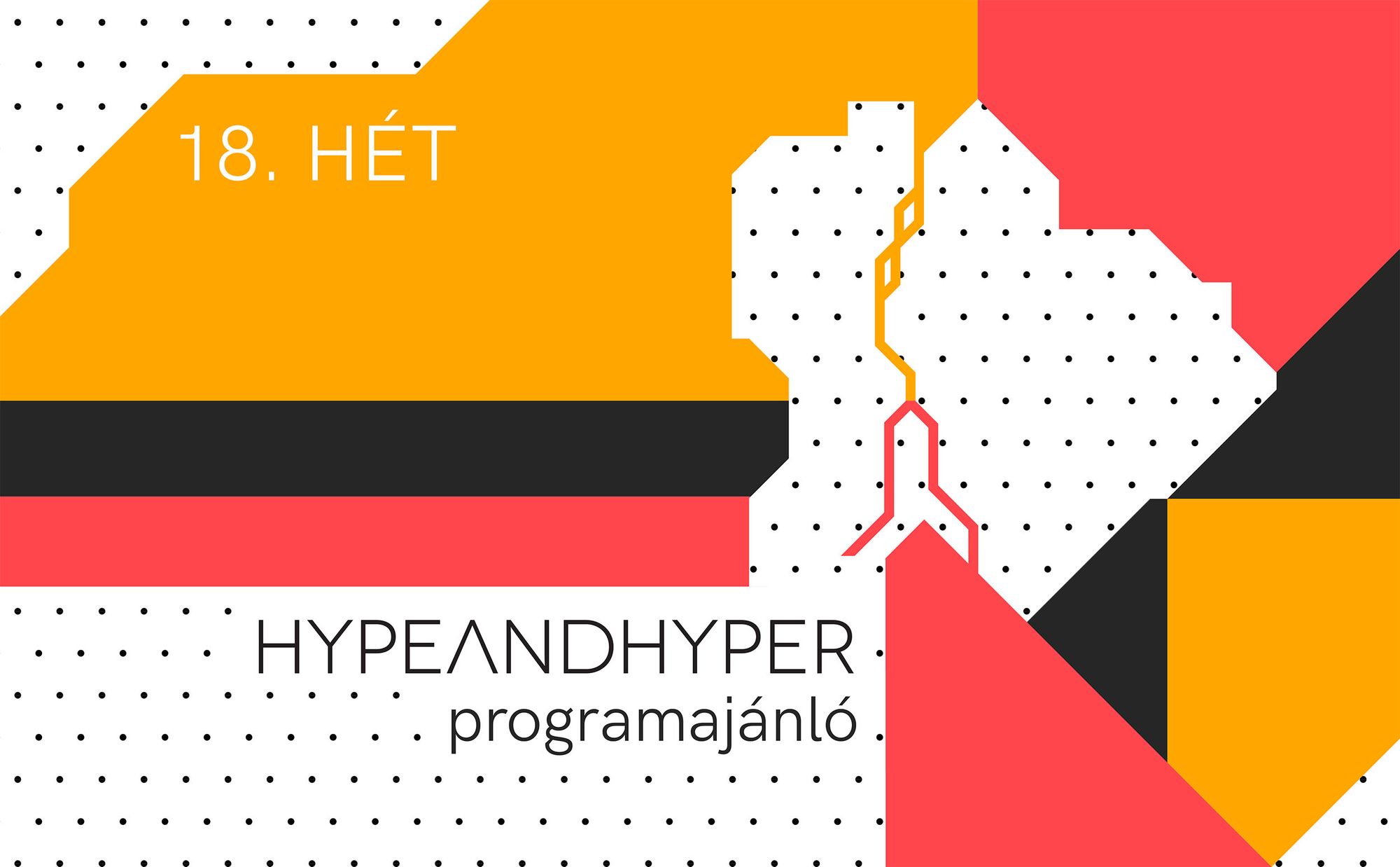 HYPE I Heti programajánló