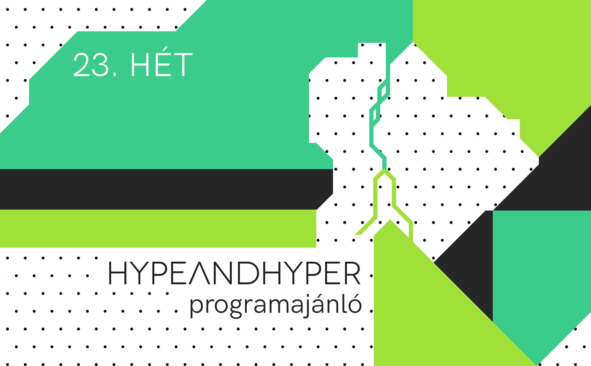 HYPE I Heti programajánló