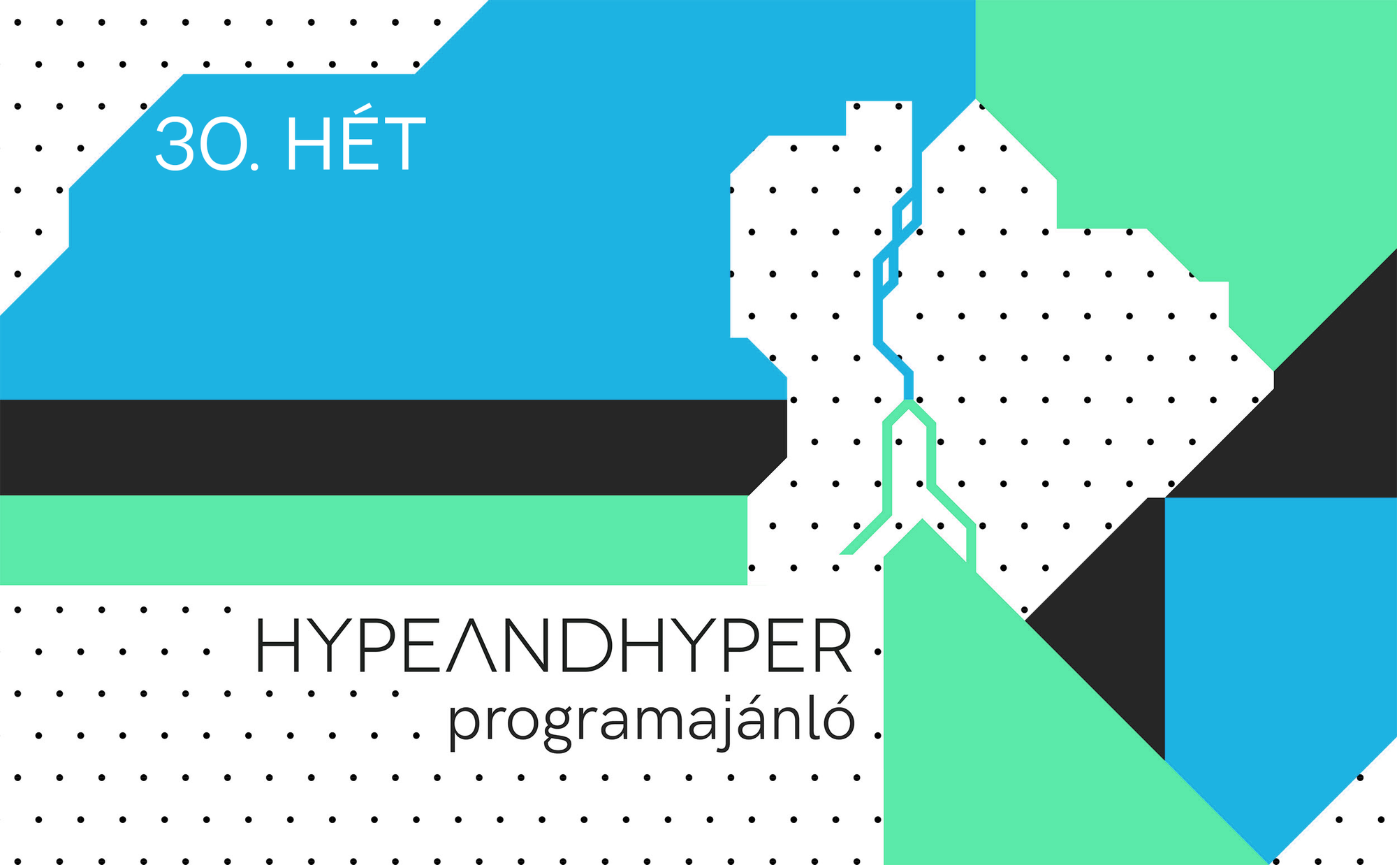 HYPE I Heti programajánló