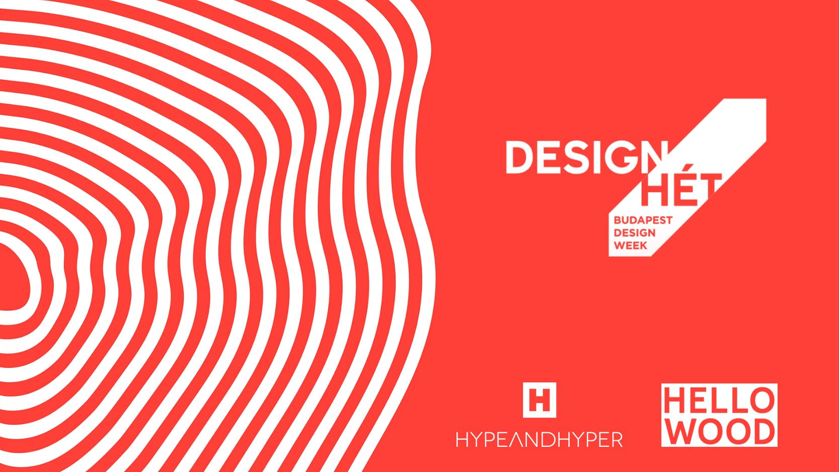 Design Hét 2018 | Hello Wood