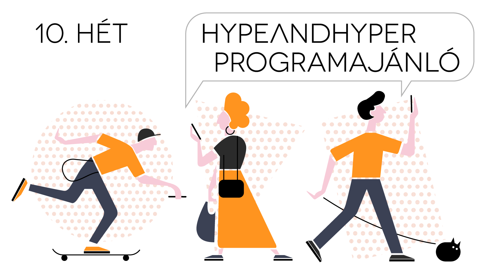 HYPE | Heti programajánló