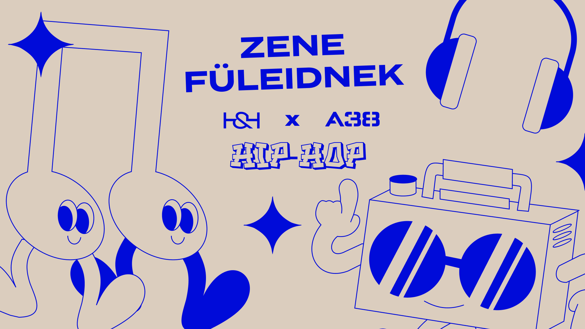 Zene füleidnek – a legforróbb hip-hop előadók az A38 ajánlásával