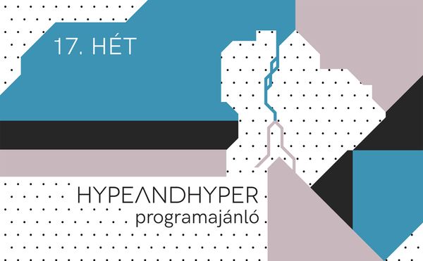 HYPE I Heti programajánló