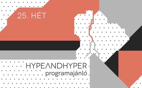 HYPE I Heti programajánló