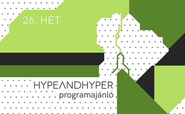 HYPE I Heti programajánló