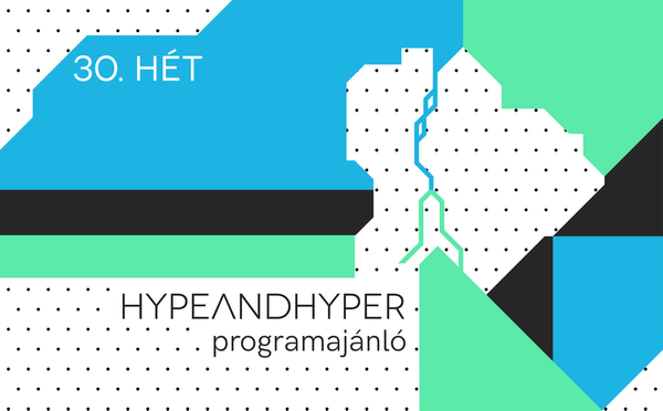 HYPE I Heti programajánló