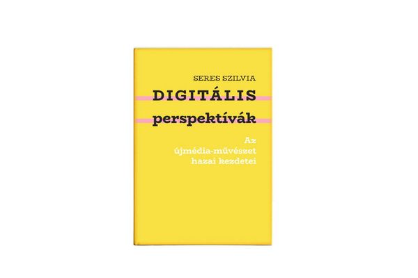 Focus on the birth of Hungarian digital culture