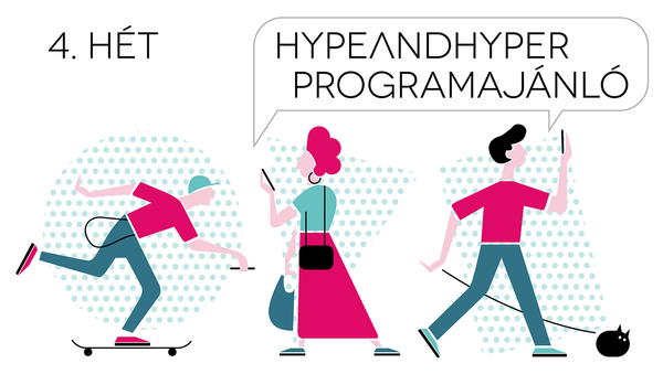 HYPE | Heti programajánló